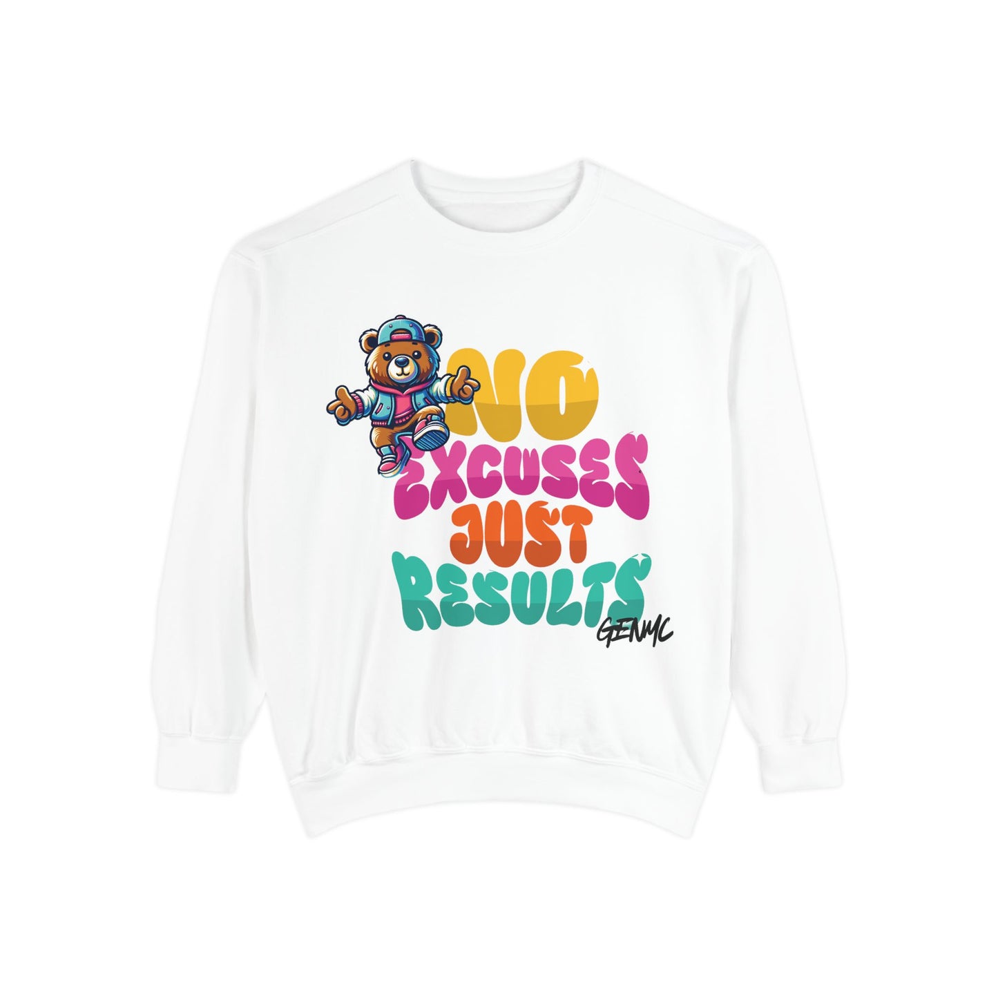 "No Excuses Just Results" Crewneck Sweatshirt